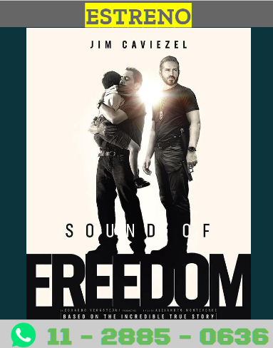 Sound Of Freedom Sonido De Libertad 2023 Estreno Digital En HD